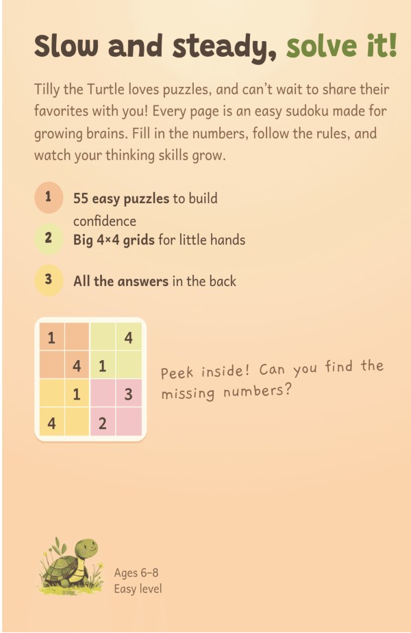 Slow & Solve: Easy 4x4 Sudoku Puzzles for Kids Ages 6-8 — Back Cover